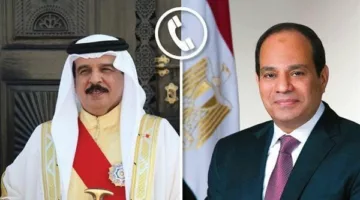 السيسي وملك البحرين يشددان على ضرورة الوقف الفوري لإطلاق النار في غزة