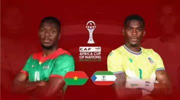 صافرة البداية.. توقيت مواجهة بوركينا فاسو وغينيا الاستوائية في أمم إفريقيا 2025