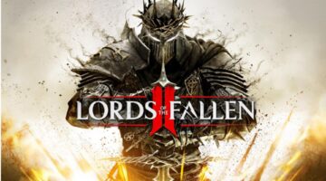ميزة دموية مثيرة.. Lords of the Fallen 2 يتيح قطع أطراف الأعداء في القتال