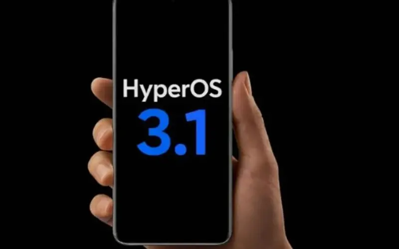 تحديث HyperOS 3.1 يصل إلى تلك الهواتف.. هل هاتفك ضمنها؟