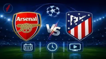 توقيت القنوات الناقلة لمباراة أرسنال ضد أتلتيكو مدريد