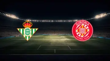 توقيت مباراة جيرونا وريال بيتيس بتاريخ 2026/04/21 في الدوري الإسباني والقنوات الناقلة