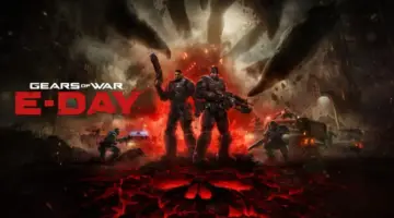 Aaron Greenberg: قرار حصرية Gears of War: E-Day لم يأتي في اللحظات الأخيرة! – تروجيمنج